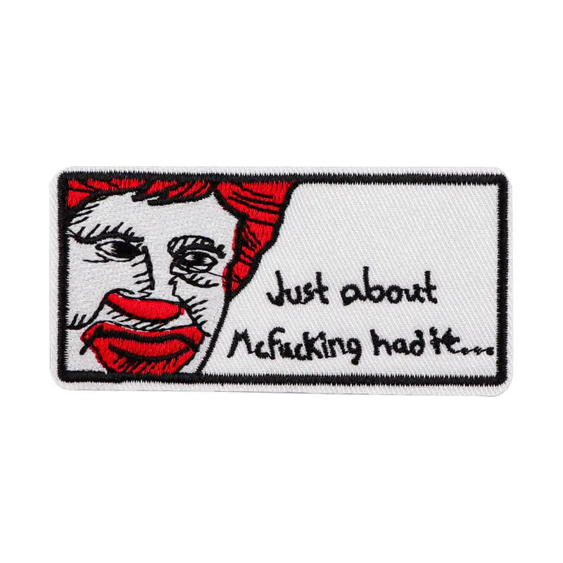 Mc Fuckin' Had It Patch Patch band merch