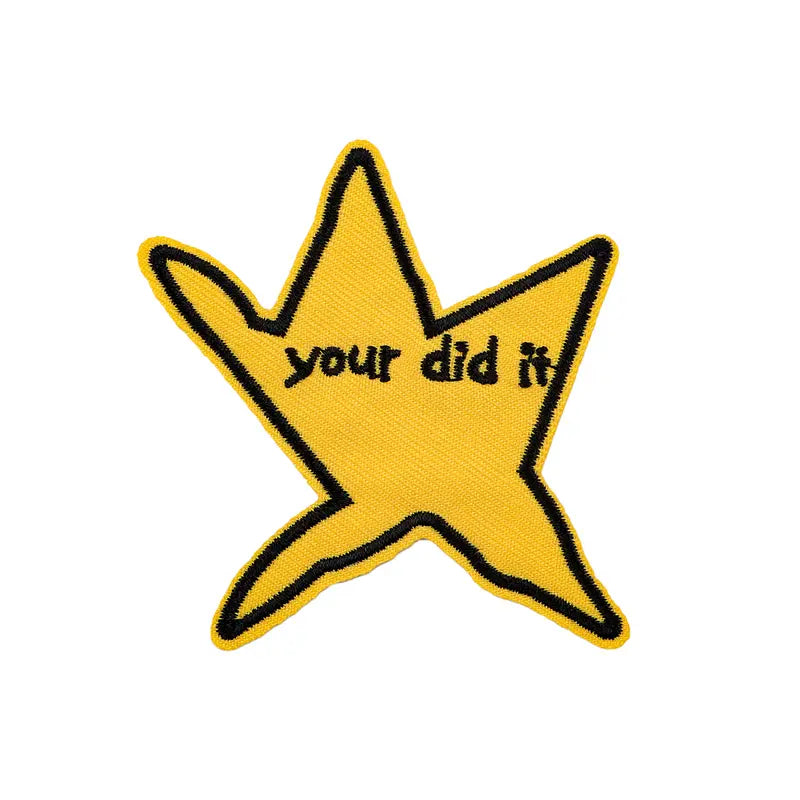 Your Did It Patch Patch band merch