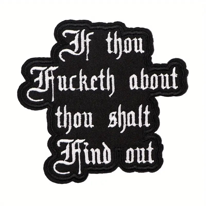 If Thou Fucketh About Patch Patch band merch