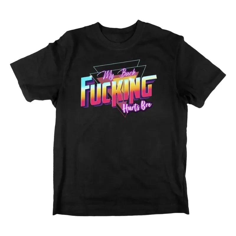 My Back Bro T-Shirt
