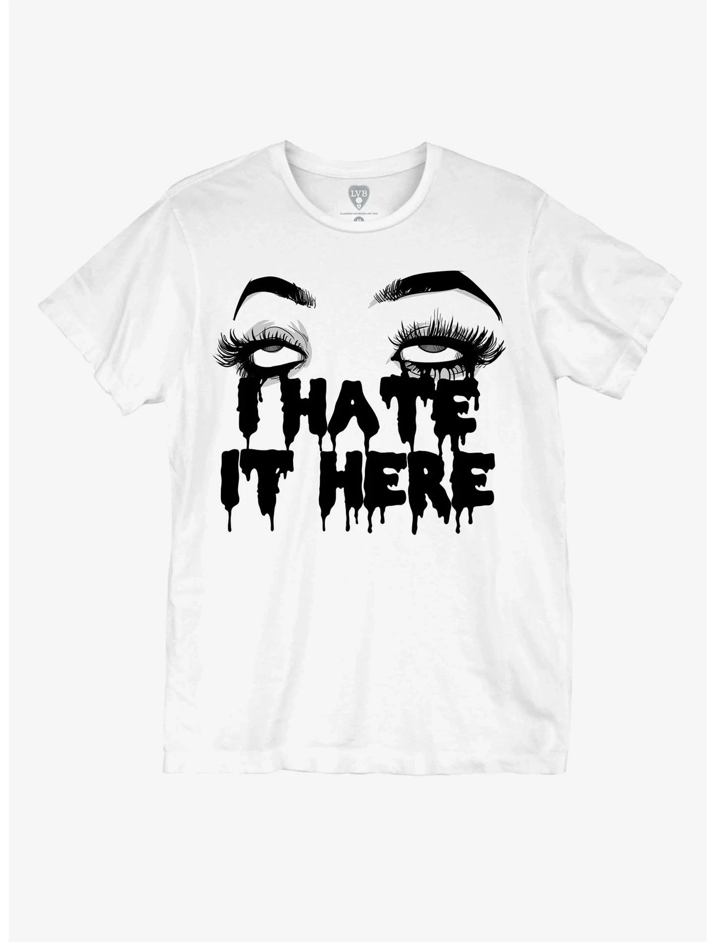 I Hate It Here T-Shirt band merch