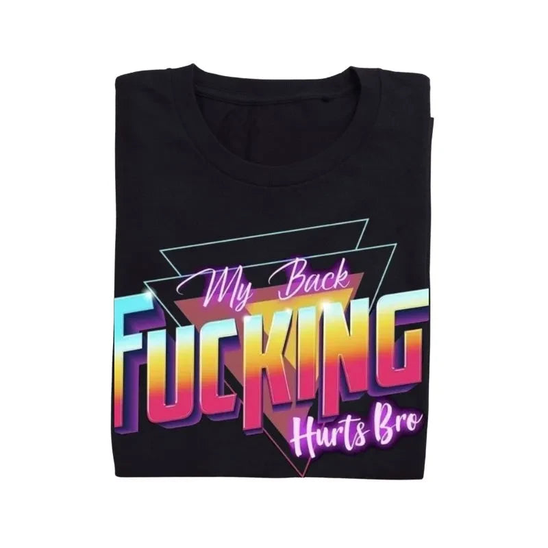 My Back Bro T-Shirt band merch